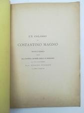 PETERSEN Eugenio, Un colosso di Costantino Magno. Discorso letto alla Pontifi...