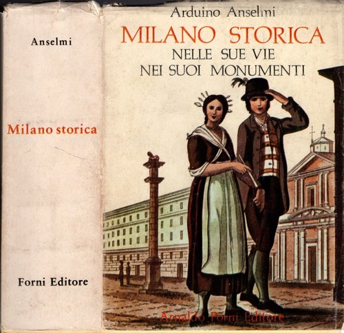 Milano storica nelle sue - , vie