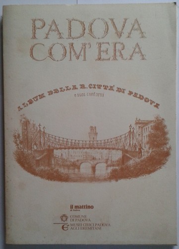 Padova com era album - padova, della