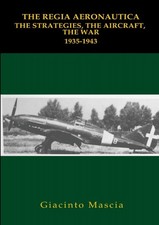 The Regia Aeronautica. The