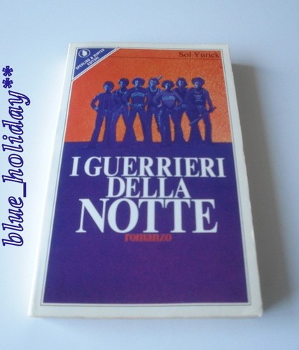 Sol yurick i guerrieri - -,