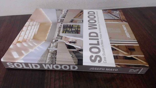 Solid wood case studies in - studies,