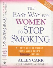 The easy way for women to stop smoking. A Revolutionary Approach Using Allen Car