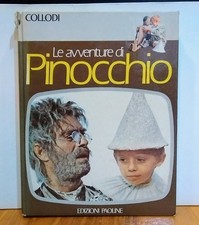 Le avventure di Pinocchio - Carlo Collodi - Edizioni Paoline illustrazioni film