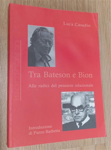 Tra bateson bion - e, alle