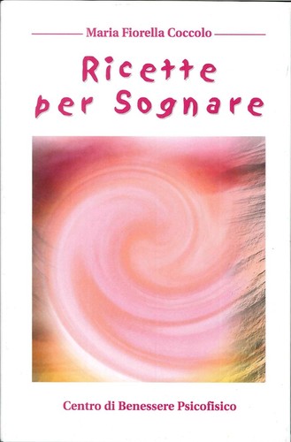 Ricette per sognare centro - per, [centro