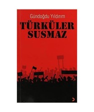 TÜRKÜLER SUSMAZ, Kolektif