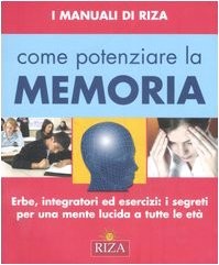 Come potenziare memoria - come,