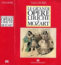 Le grandi opere liriche di