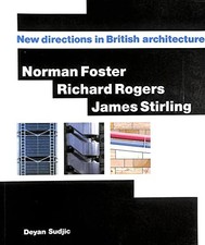 Norman Foster, Richard Rogers
