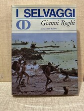 Gianni Roghi I SELVAGGI con cofanetto, De Donato Editore 1967