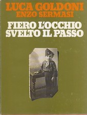 FIERO L OCCHIO SVELTO IL PASSO