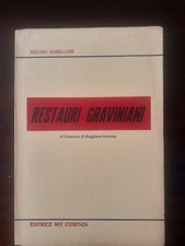 Barillari Bruno, Restauri