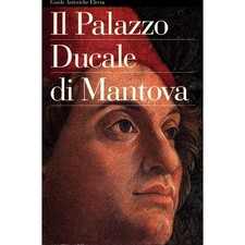 Il palazzo Ducale di Mantova