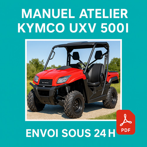 Manuel atelier kymco uxv - manuel, 500i