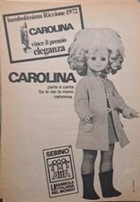 Bambola Sebino CAROLINA - Rara Pubblicità ORIGINALE D'epoca 1972