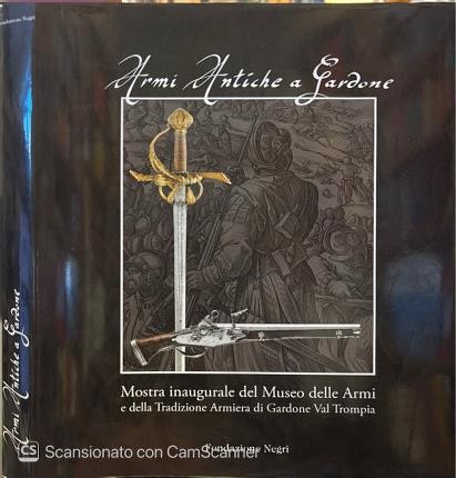 Armi antiche gardone di - armi, a