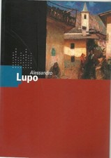 Alessandro Lupo, di Giuseppe Luigi Marini