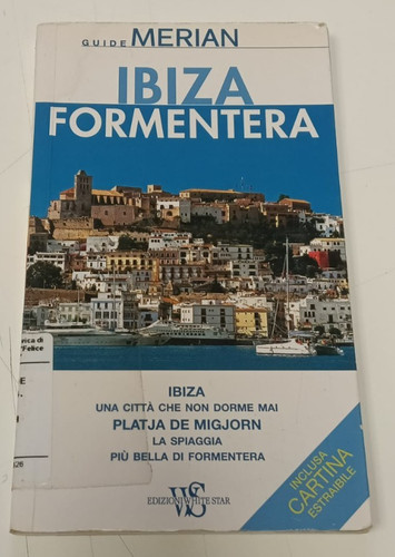 Ibiza formentera guida - /,