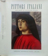 Pittori Italiani. Dal Sesto al Ventesimo Secolo. AA. VV.. 1959. VIIED.