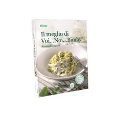 RICETTARIO BIMBY TM5 RICETTE DI STAGIONE - IL MEGLIO DI VOI.. ORIGINALE BIMBY