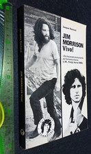 LIBRO ; Jim Morrison. Vivo! - 1991 -  di Jacques Rochard (Autore)
