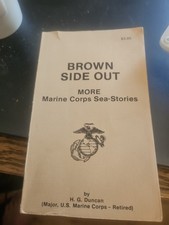 BROWN SIDE OUT. Signed Major H.G.Duncan Ret.