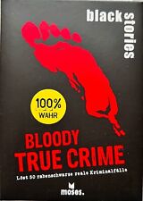Black Stories Bloody True