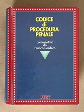 CODICE DI PROCEDURA PENALE commentato da FRANCO CORDERO - UTET  1990