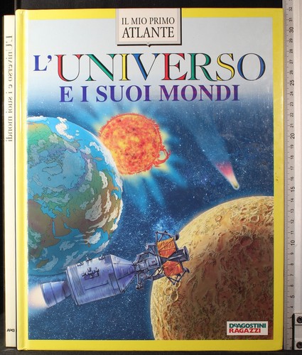 Universo suoi mondi - l'universo, i