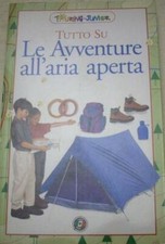 Le avventure all'aria aperta