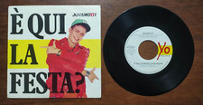 3896 45 GIRI JOVANOTTI E' QUI LA FESTA? 1988  ITALY OTTIMO