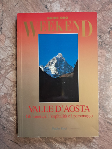 Guide oro weekend valle - guide,