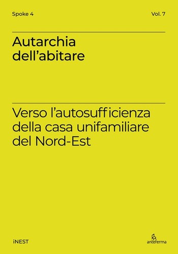 Autarchia dell abitare verso - dell'abitare.,