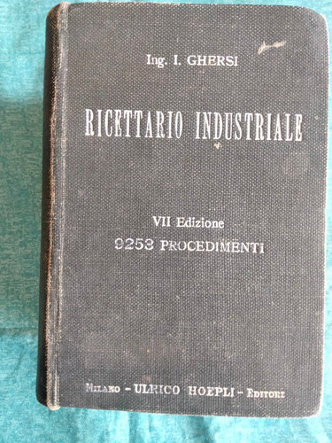Ricettario industriale ing - "ricettario, industriale"