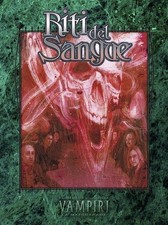 VAMPIRI LA MASQUERADE - ED. VENTESIMO ANNIVERSARIO - RITI DEL SANGUE