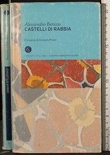 CASTELLI DI RABBIA. ALESSANDRO BARICCO. CORRIERE DELLA SERA.