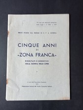 CINQUE ANNI di ZONA FRANCA Gorizia Partito Comunista 1954