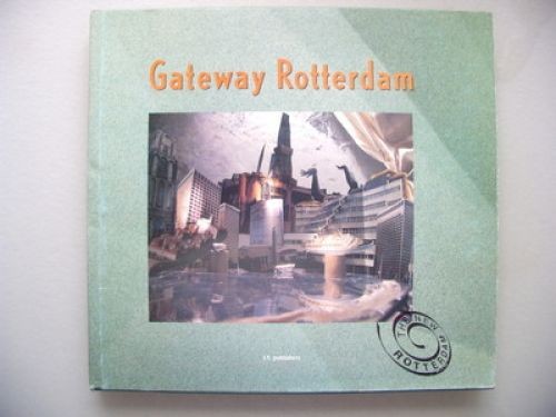 Gateway rotterdam mainport - rotterdam,