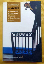 GEORGES SIMENON - Maigret e il produttore di vino  CORRIERE DELLA SERA