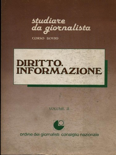 Diritto informazione vol ii - informazione,