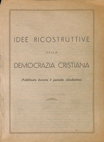 Idee ricostruttive della