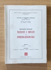 Trapianti e impianti in otorinolaringoiatria. AA.VV. Gallizzi, 1972