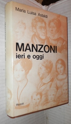 Manzoni ieri oggi - ieri, maria