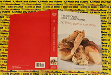 Book Libro ENCICLOPEDIA CUCINA ITALIANA 9 pane pizze torte salate REP. (SG3)