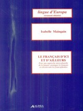 LE FRANCAIS D'ICI ET