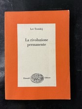 LEV TROTSKIJ - LA RIVOLUZIONE