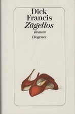 Zügellos Francis, Dick