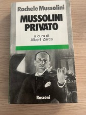"MUSSOLINI PRIVATO" Rachele