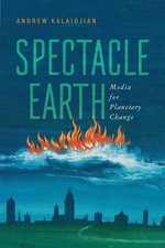 Spectacle Earth: Media for